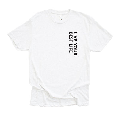 LIVE YOUR BEST LIFE VERTICAL TRIBLEND TEE ~ BEST LIFE ~ youth, women's & unisex ~ classic fit