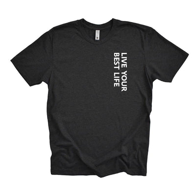 LIVE YOUR BEST LIFE VERTICAL TRIBLEND TEE ~ BEST LIFE ~ youth, women's & unisex ~ classic fit