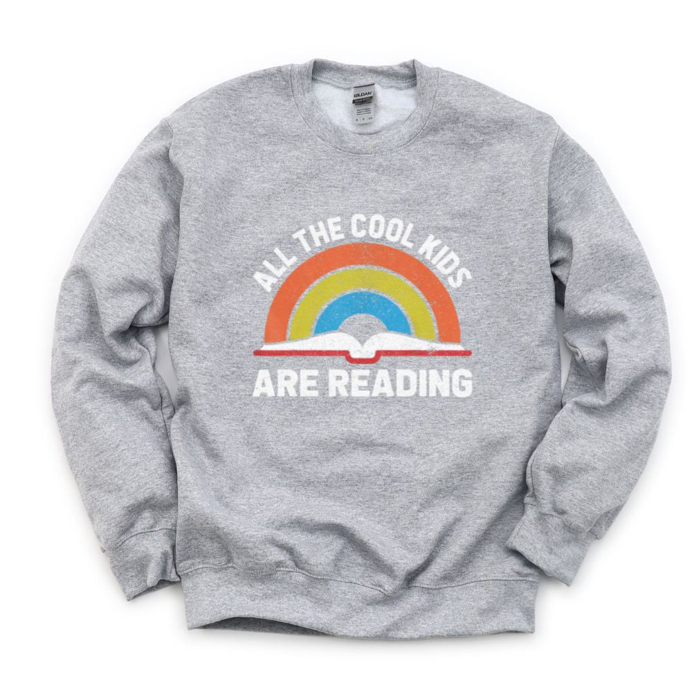 ALL THE COOL KIDS ARE READING SWEATSHIRT ~ youth & adult ~ classic unisex fit