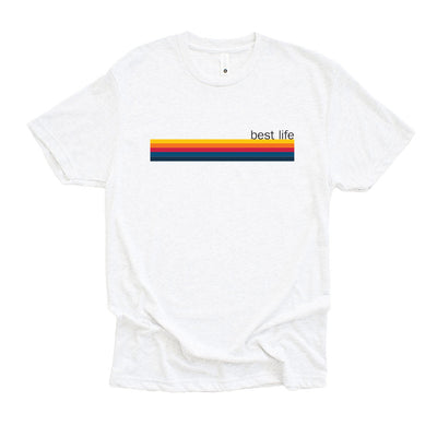 RAINBOW BEST LIFE TRIBLEND TEE ~ BEST LIFE ~ youth, women's & adult ~ classic fit