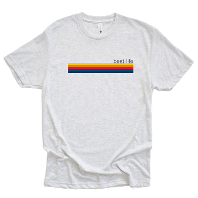RAINBOW BEST LIFE TRIBLEND TEE ~ BEST LIFE ~ youth, women's & adult ~ classic fit