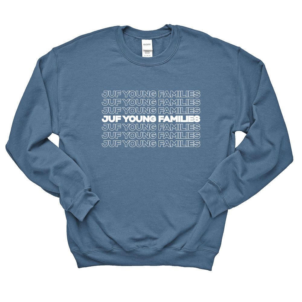 JUF Young Families Crewneck Sweatshirt ~ classic fit