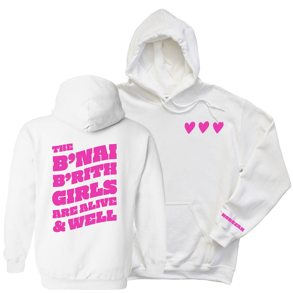 KORCZAK B'NAI BRITH GIRLS ALIVE & WELL ~ hooded sweatshirt ~ classic fit