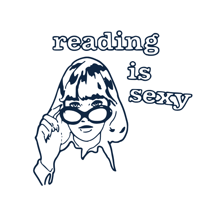 DESIGN: READING IS SEXY