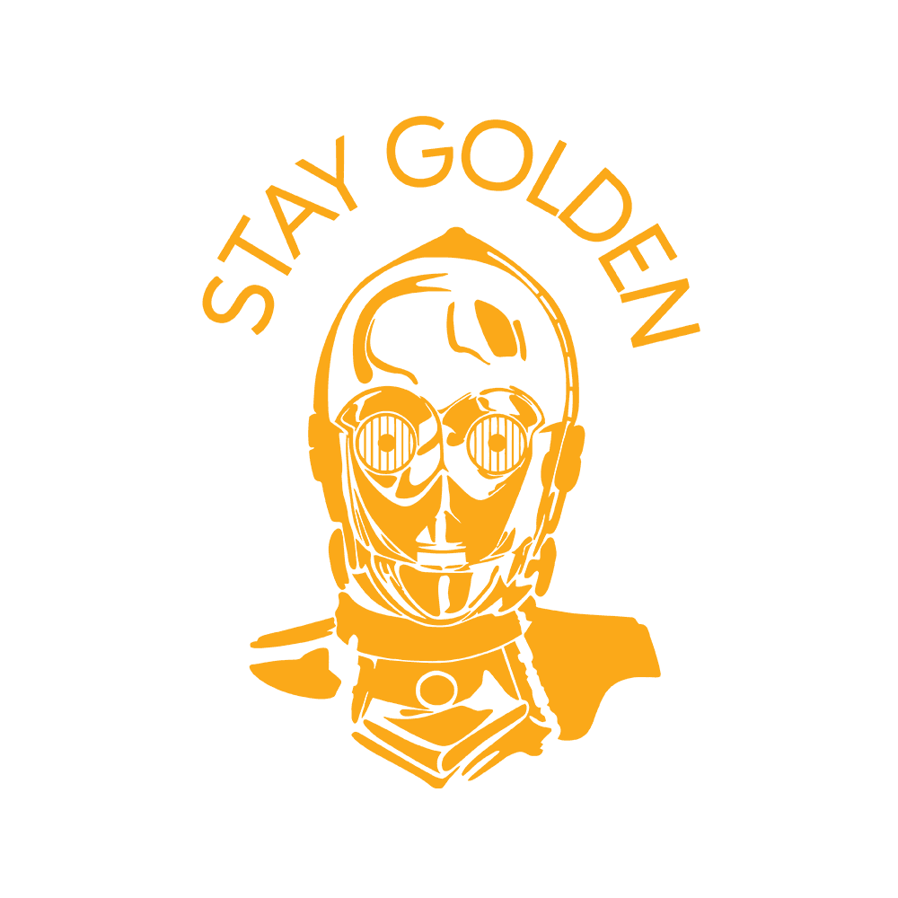 DESIGN: STAR WARS-C3PO STAY GOLDEN