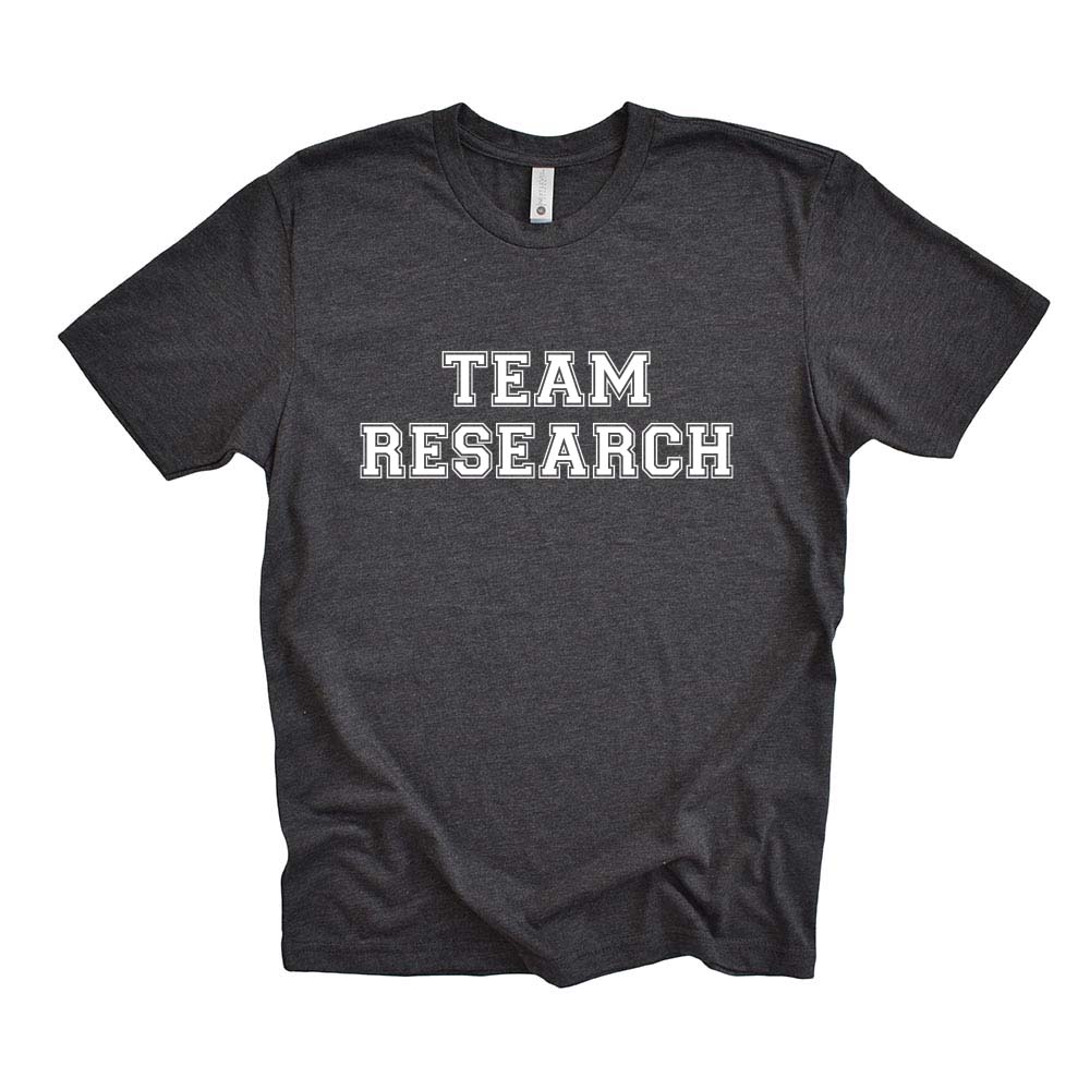 TEAM RESEARCH  ~ triblend tee  ~ unisex, women & youth