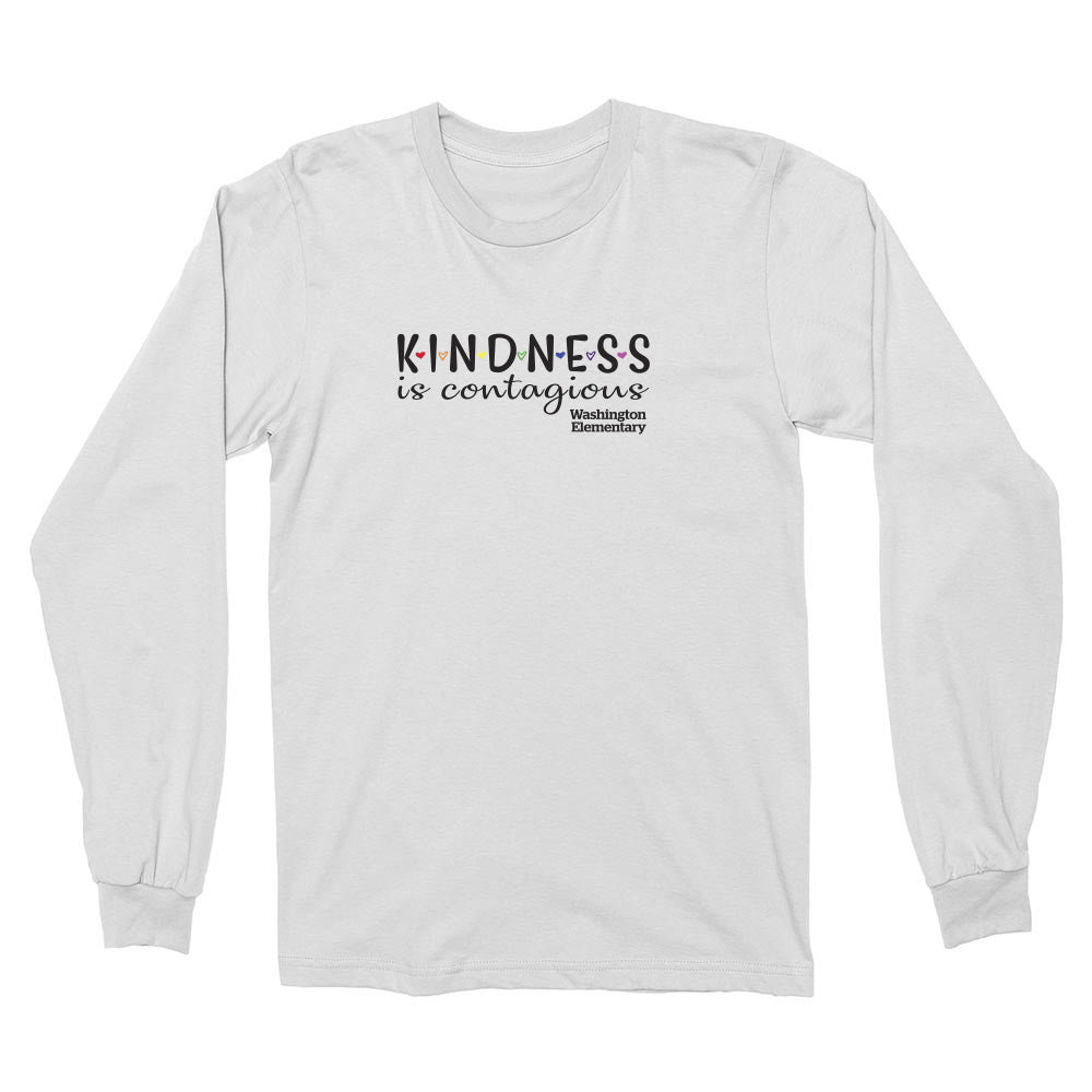 KINDNESS IS CONTAGIOUS LONG SLEEVE TEE ~ WASHINGTON ELEMENTARY SCHOOL ~  youth & adult ~  classic unisex fit