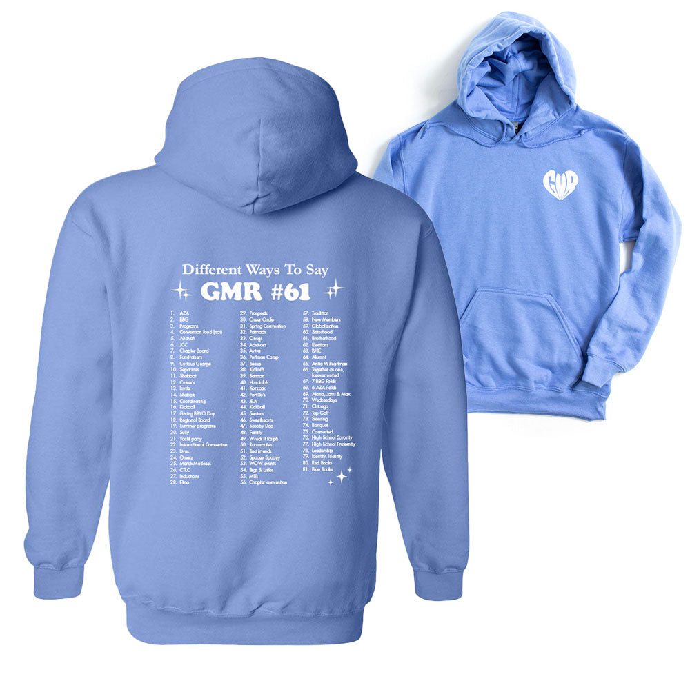 WAYS TO  SAY GMR ~ hoodie ~ classic unisex fit