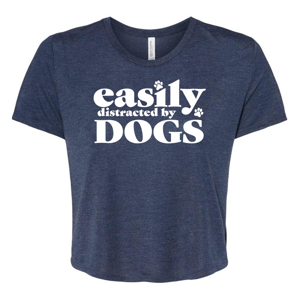EASILY DISTRACTED BY DOGS CROP TEE