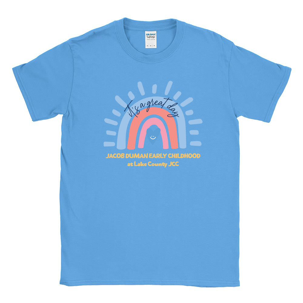 IT'S A GREAT DAY RAINBOW  ~ JACOB DUMAN EARLY CHILDHOOD AT LAKE COUNTY JCC ~  adult tee