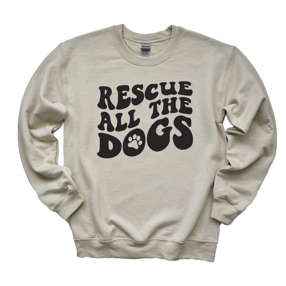 RESCUE ALL THE DOGS SWEATSHIRT ~ youth and adult ~ classic unisex fit